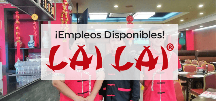 Restaurantes Lai Lai empleos