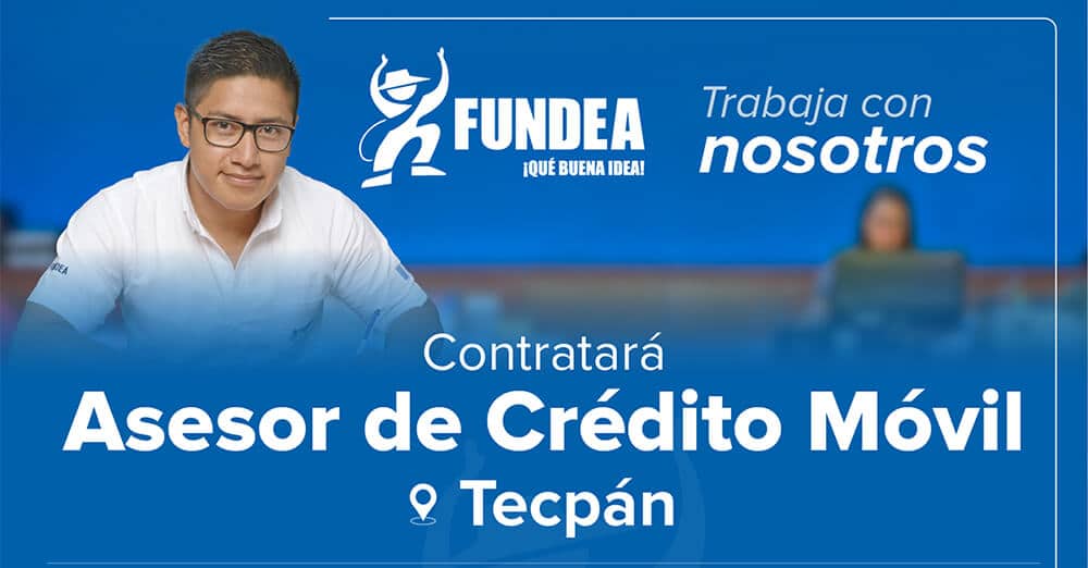 Asesor de crédito Móvil para Tecpán, Guatemala