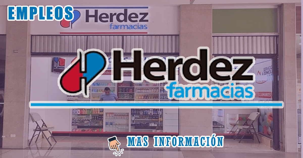 Farmacia Herdez Contratará a Personal Guatemala