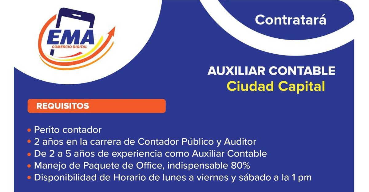 EMA Contratará a Auxiliar Contable en Ciudad Capital