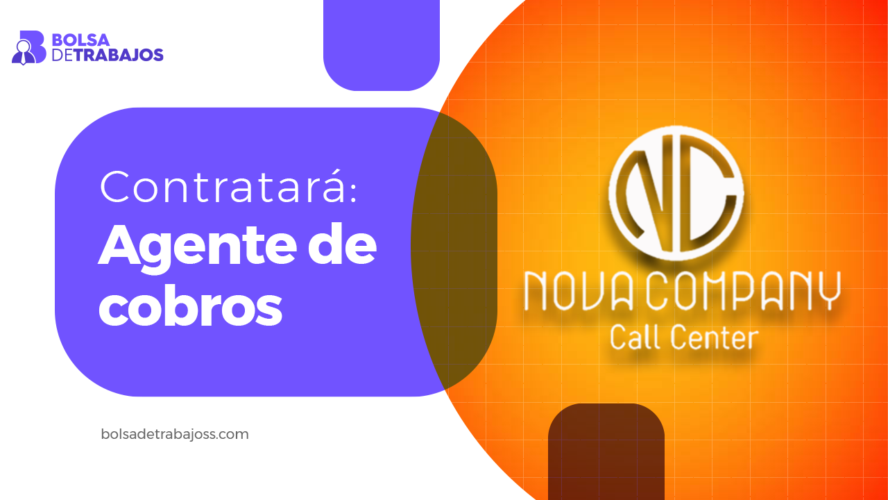 NOVA COMPANY contratará Agente de cobros 