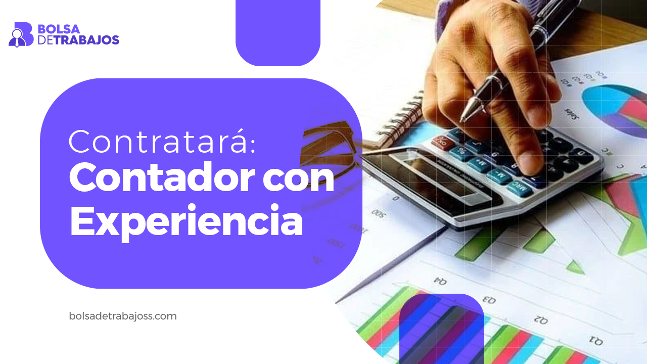 Buscan contratar Contador con Experiencia