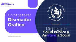 El Ministerio de Salud Pública y Asistencia Social